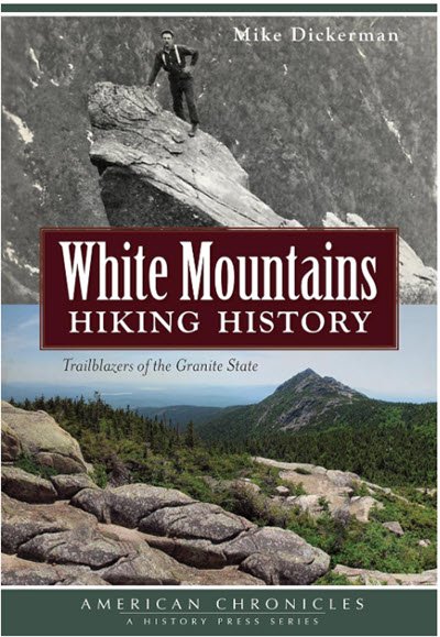 White Mountains Hiking History